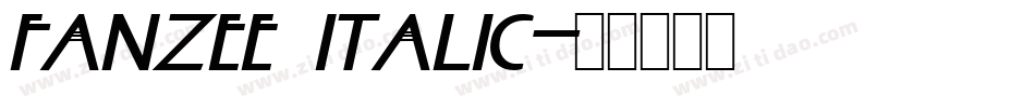 Fanzee Italic字体转换